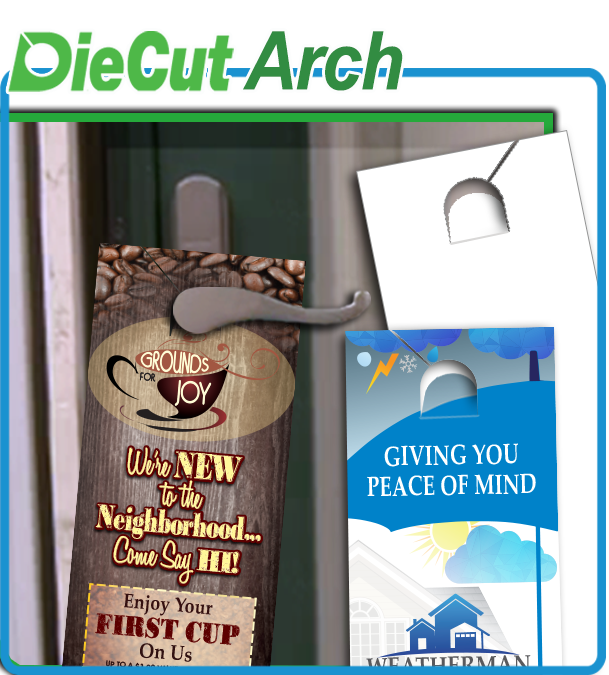 Door Hangers with Arch Die Cut