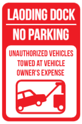 Loading Dock No Parking Sign