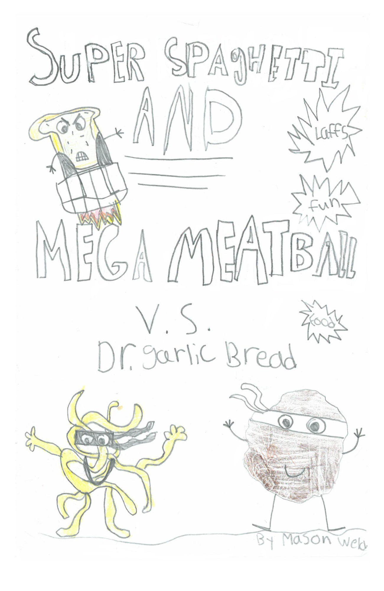 Super Spaghetti and Mega Meatball Comic Book - PRE ORDER 1