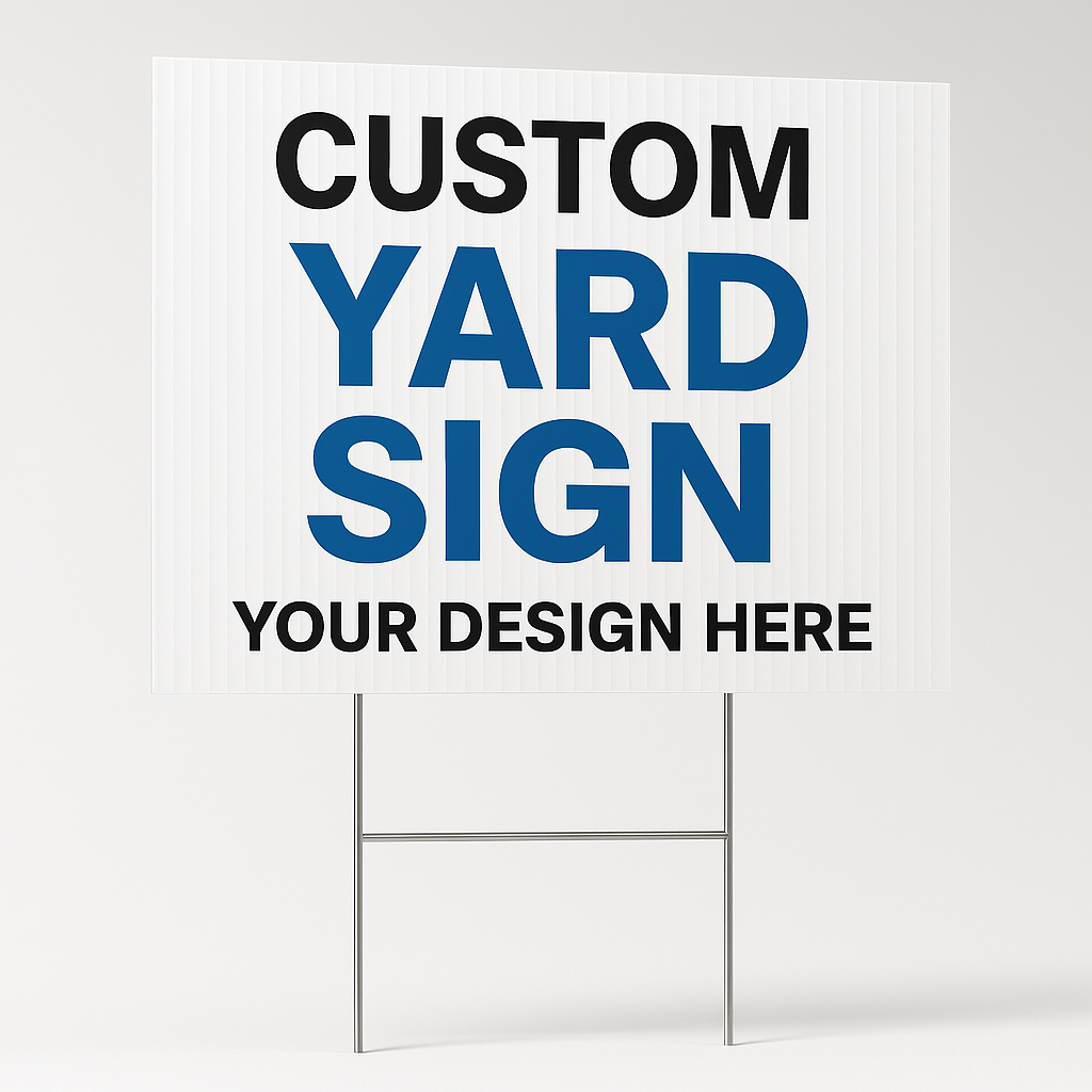 Yard Signs – Package of 100 (18×24 with H-Stakes) – $485 Promo! (Includes Free Shipping & Design) 5