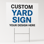 Yard Signs – Package of 100 (18×24 with H-Stakes) – $485 Promo! (Includes Free Shipping & Design) 5