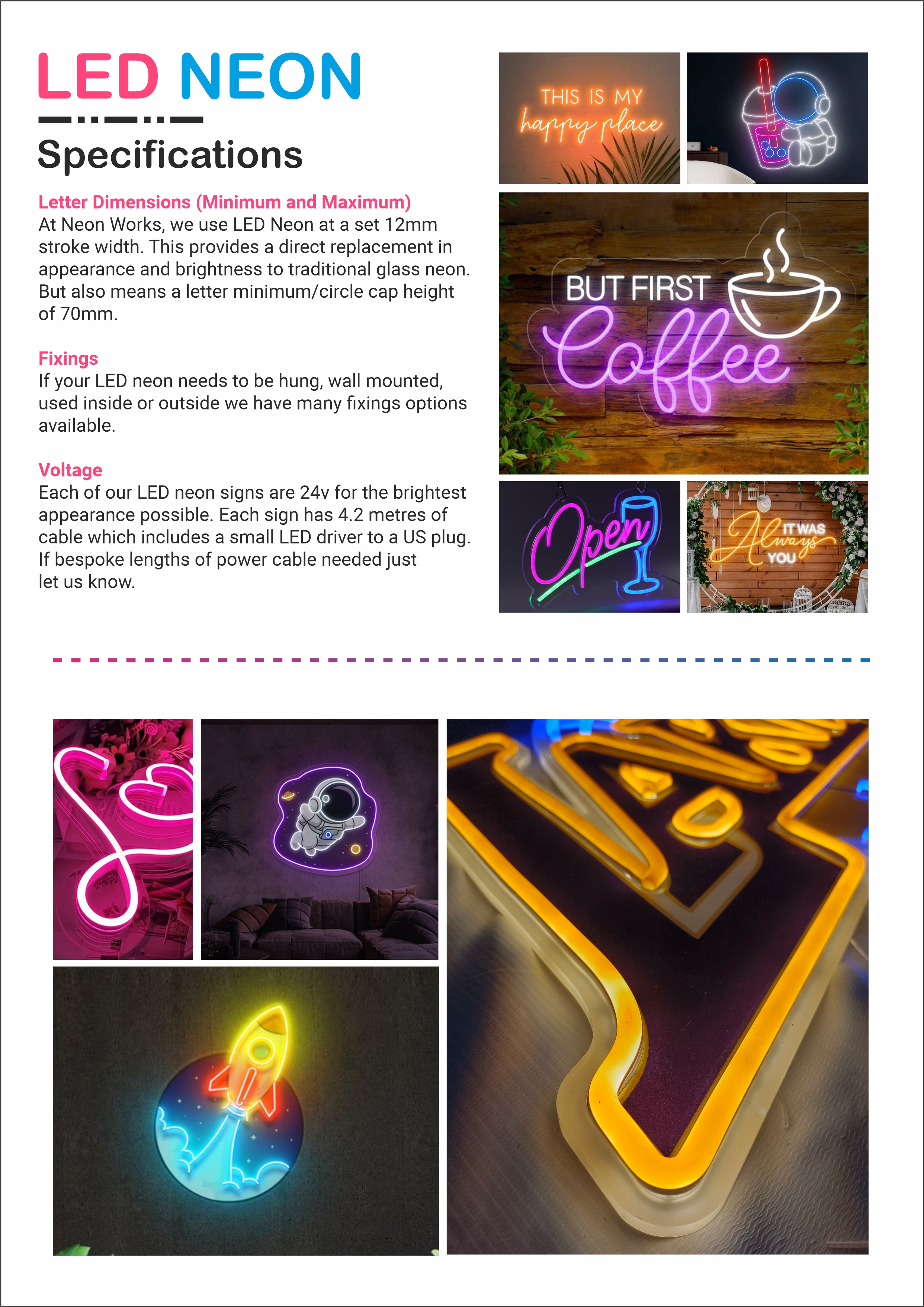 Informational image showcasing specifications of LED neon signs from Call For Sign. The text outlines key features including letter dimensions (12mm stroke width with a minimum cap height of 70mm), multiple fixing options for indoor and outdoor mounting, and a 24v power system with 4.2 meters of cable and a small LED driver. The right side features vibrant neon sign examples, including phrases like 'This is my happy place', a bubble tea graphic, 'But First Coffee' in white and pink, a cocktail glass with the word 'Open', and 'It Was Always You' in script surrounded by a floral setup. The bottom section displays neon artwork including a heart-shaped design, a floating astronaut, a yellow rocket blasting off, and a close-up of the layered LED design showing fine craftsmanship.