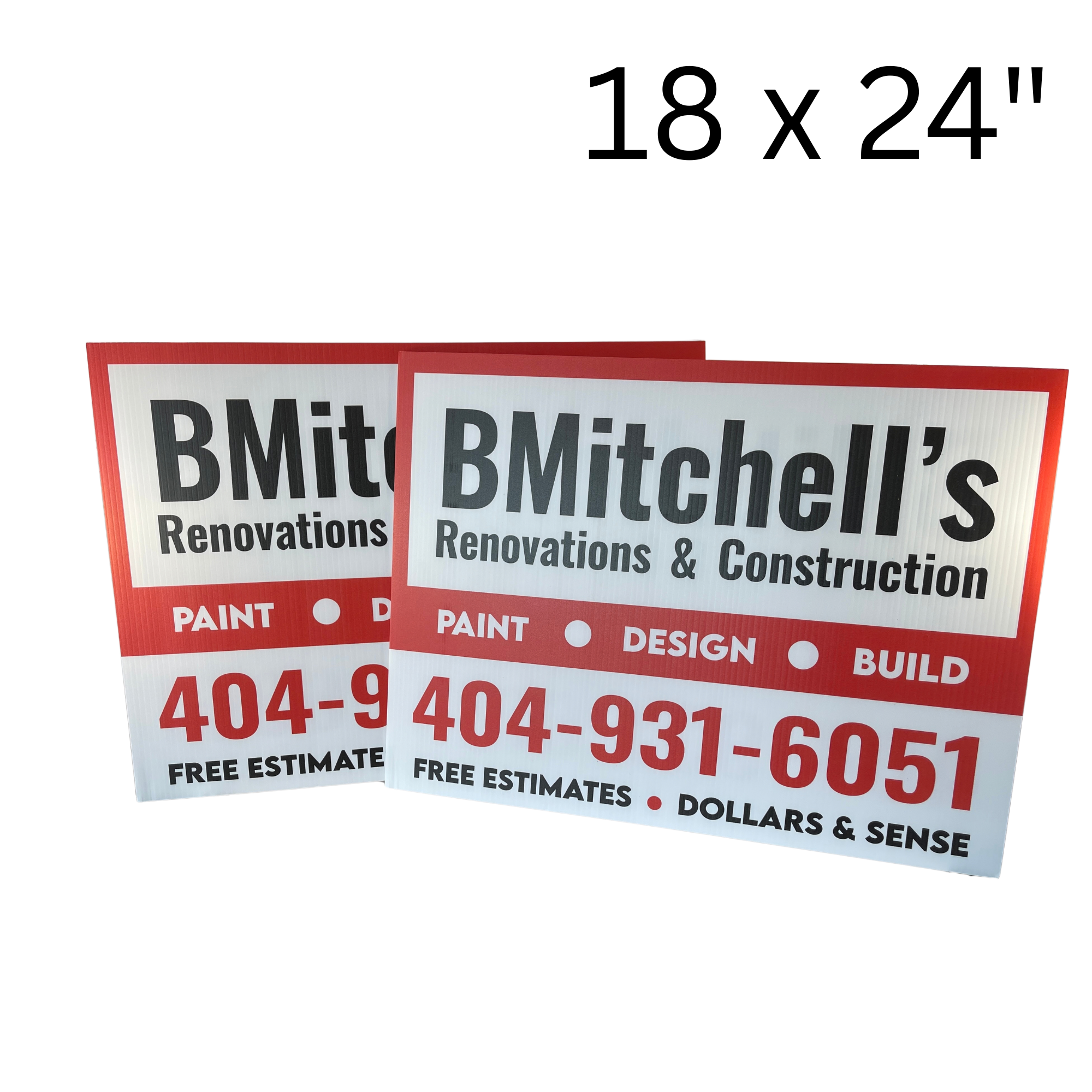 4mm Yard Signs ( Coroplast ) 2