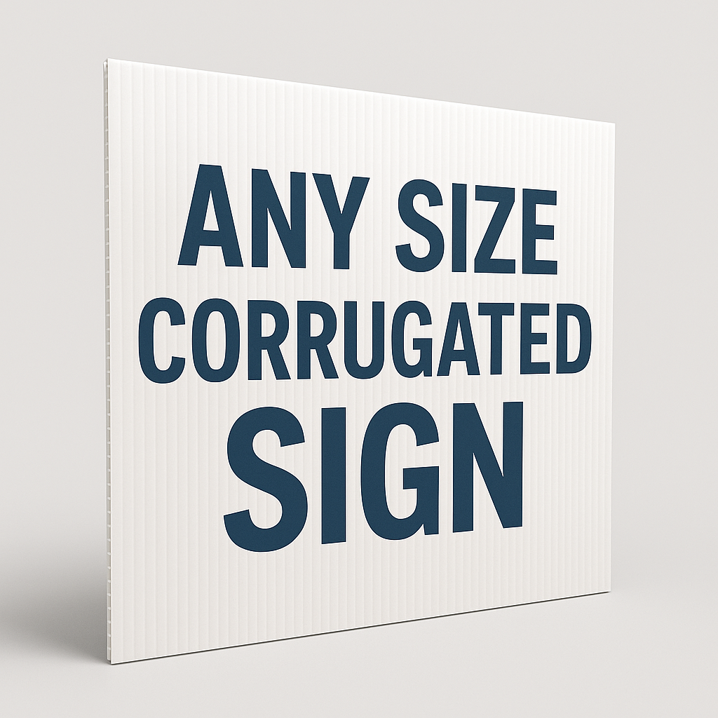 Corrugated Signs 1