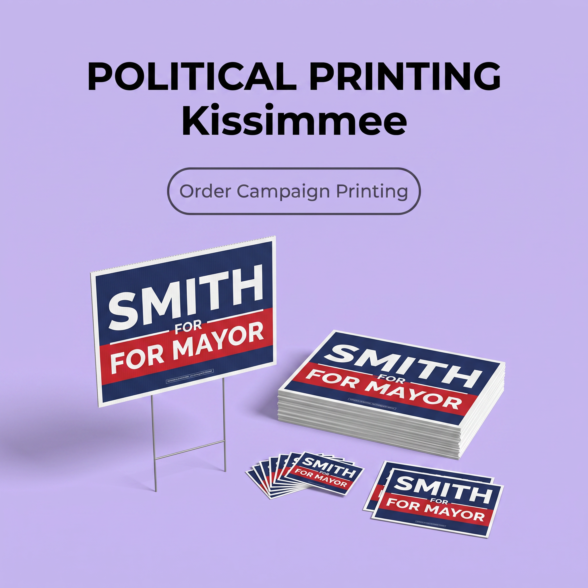 Political Campaign Printing in Kissimmee FL