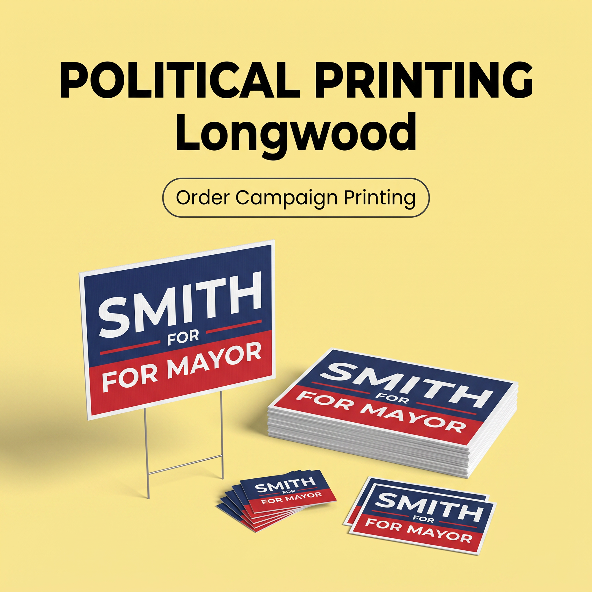 Political Campaign Printing in Longwood FL