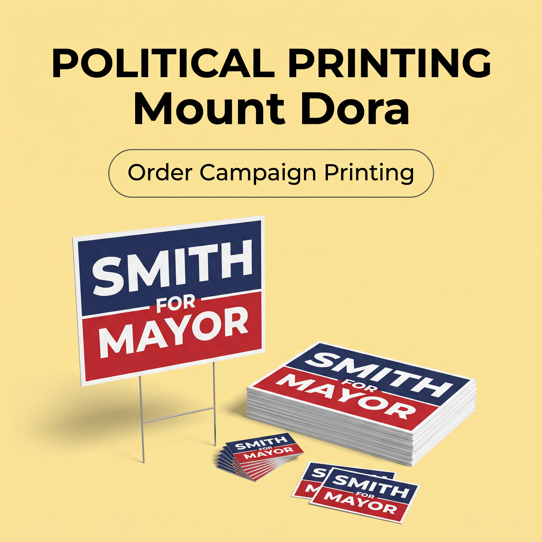 Political Campaign Printing in Mount Dora FL