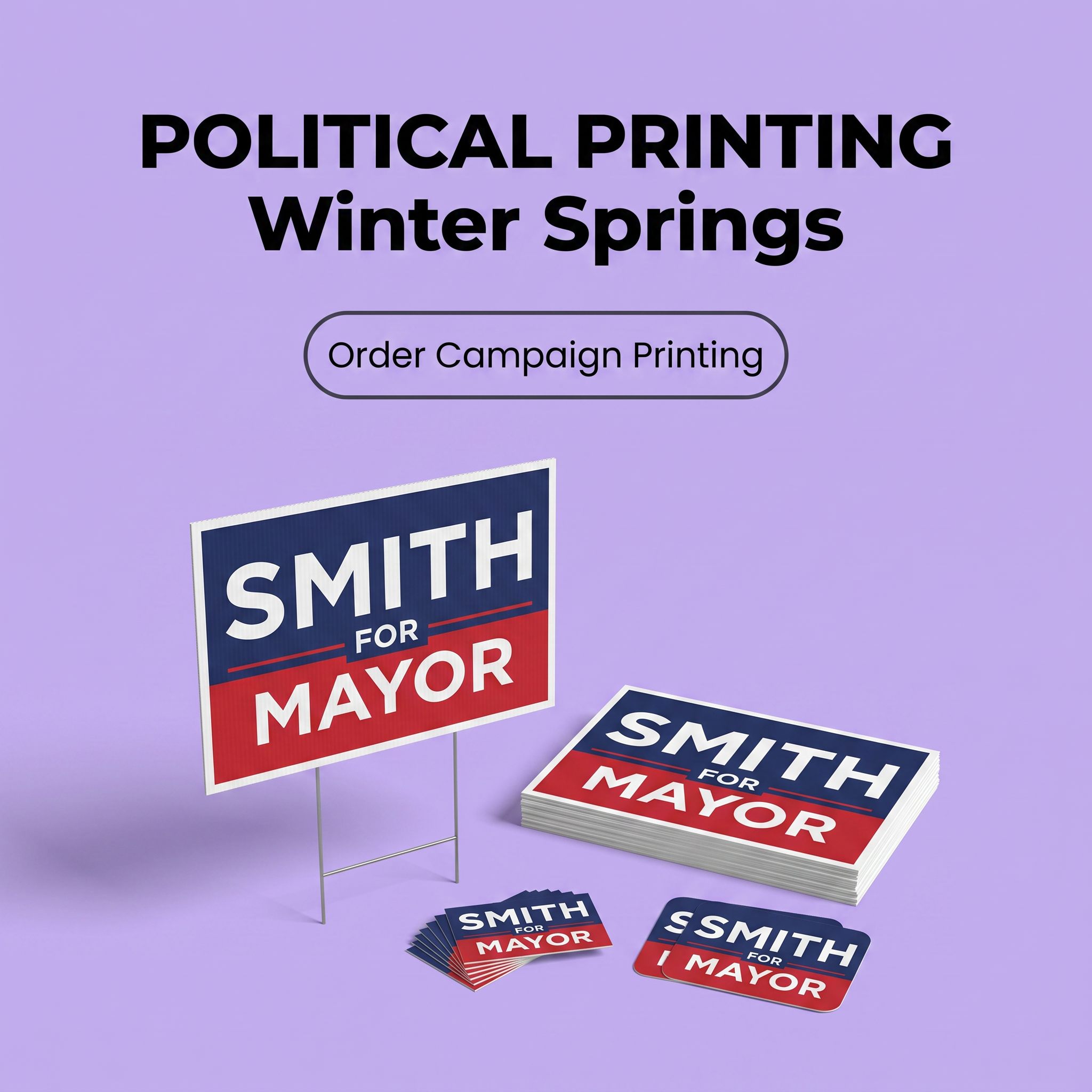 Political Campaign Printing in Winter Springs FL