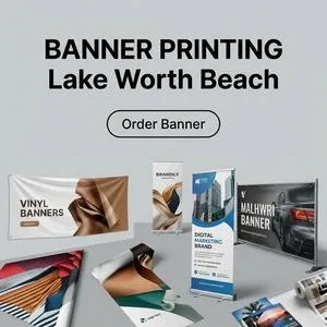 Banner Printing in Lake Worth Beach