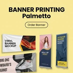Banner Printing in Palmetto
