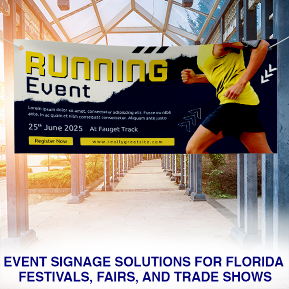 Event_Signage_Solutions_for_Florida_Festivals__Fairs__and_Trade_Shows_Square_2x_1747744641278.jpg