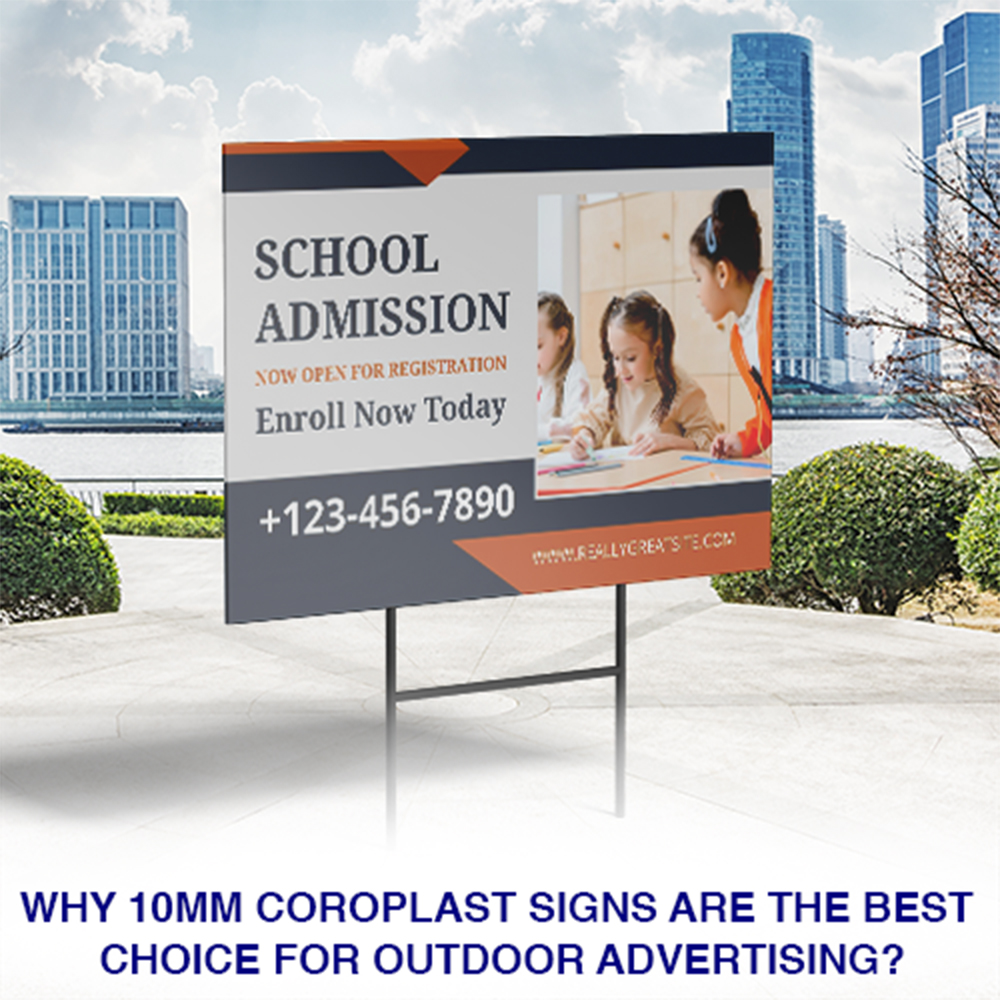 Why_10MM_Coroplast_Signs_Are_the_Best_Choice_for_Outdoor_Advertising_Square_2x_1748407019152.jpg