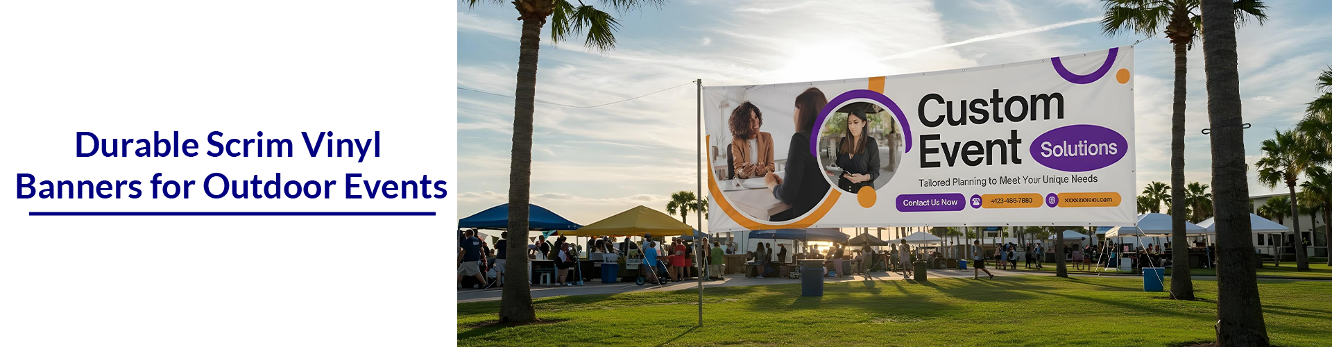 Durable Scrim Vinyl Banners for Outdoor Events