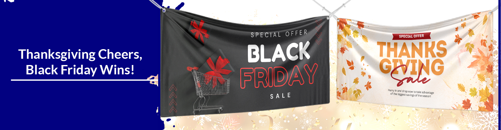 Thanksgiving Cheers, Black Friday Wins!Boost Your Sales with 12 Eye-Catching Banner Ideas