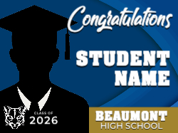 Beaumont Graduation Student - 24" x 18" (Yard Sign Standard)