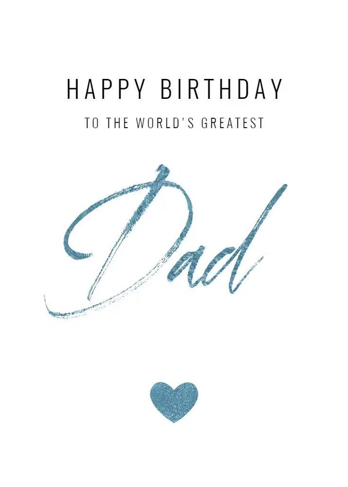 Happy Birthday Cards - Dad 2