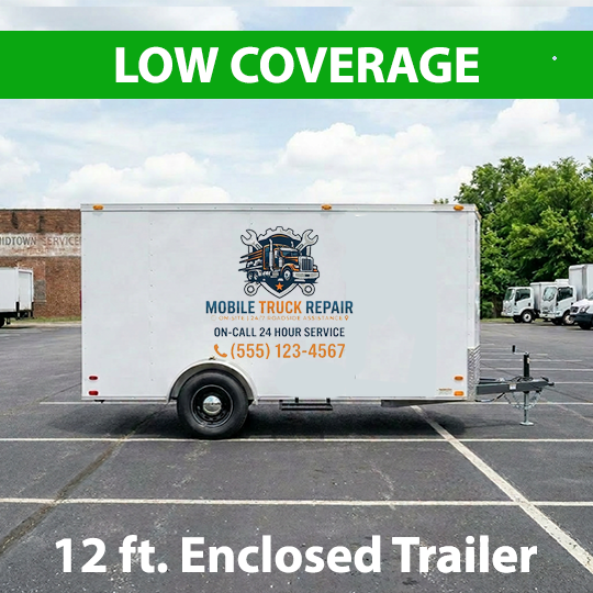 12 ft. Enclosed Trailer, low Coverage