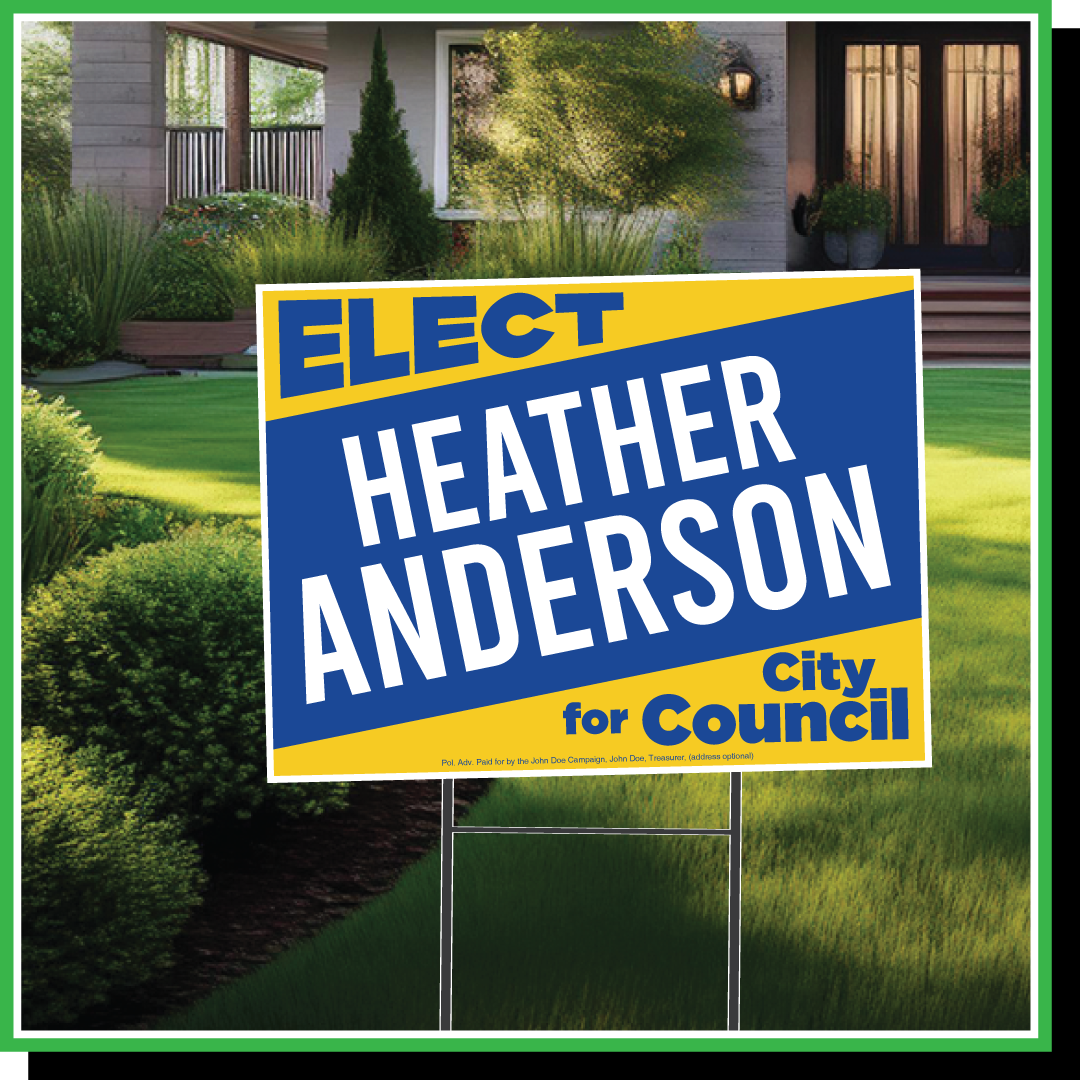 Political Campaign Sign H