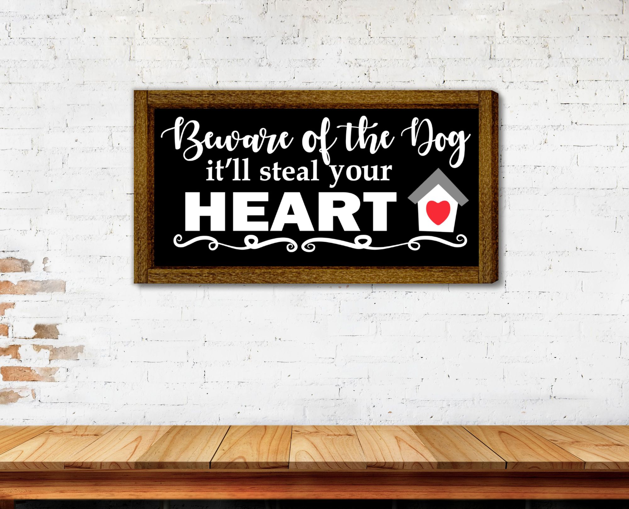 Beware of Dog, It'll Steal Your Heart Sign