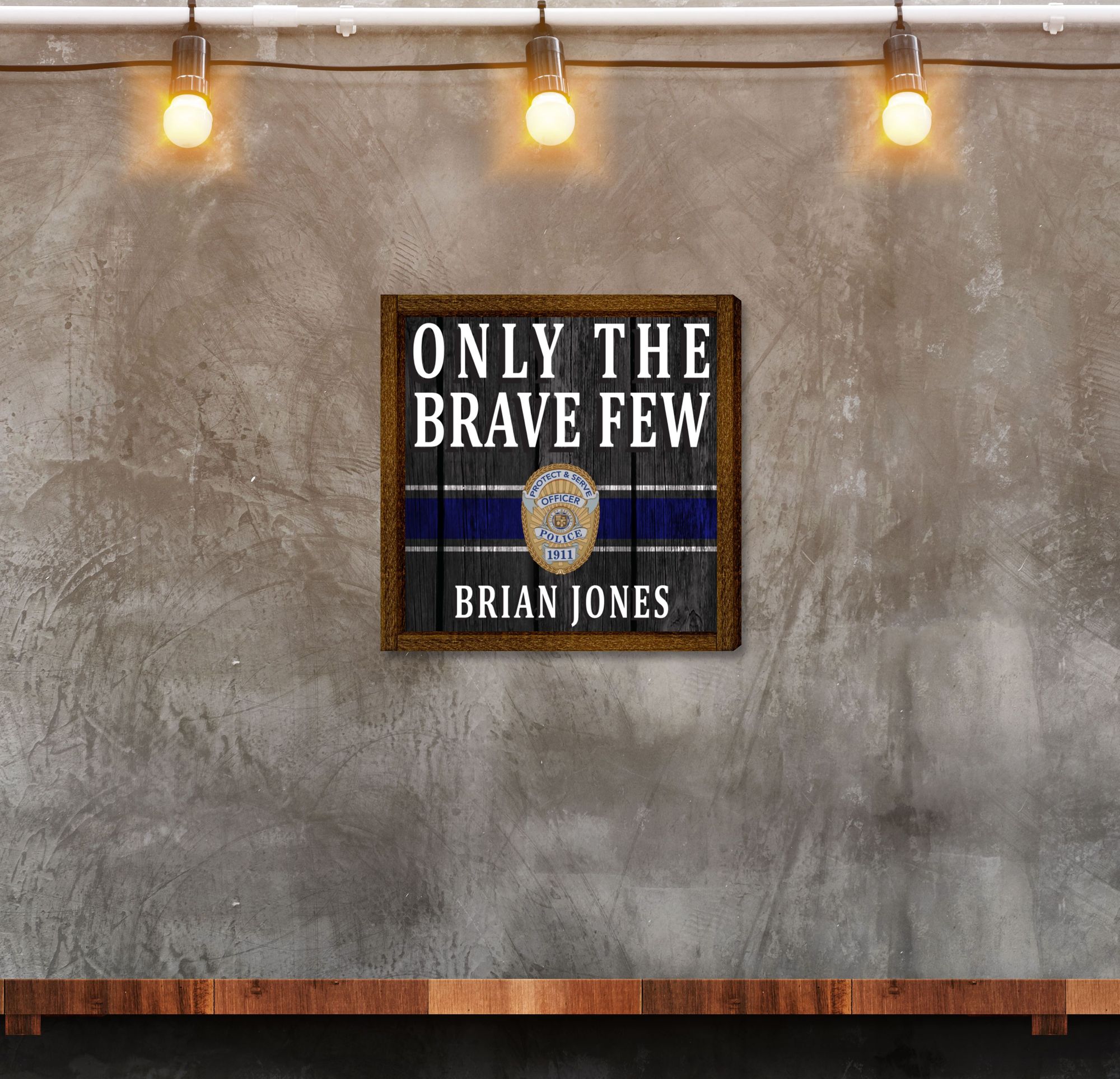 Brave Few (with custom name) Sign