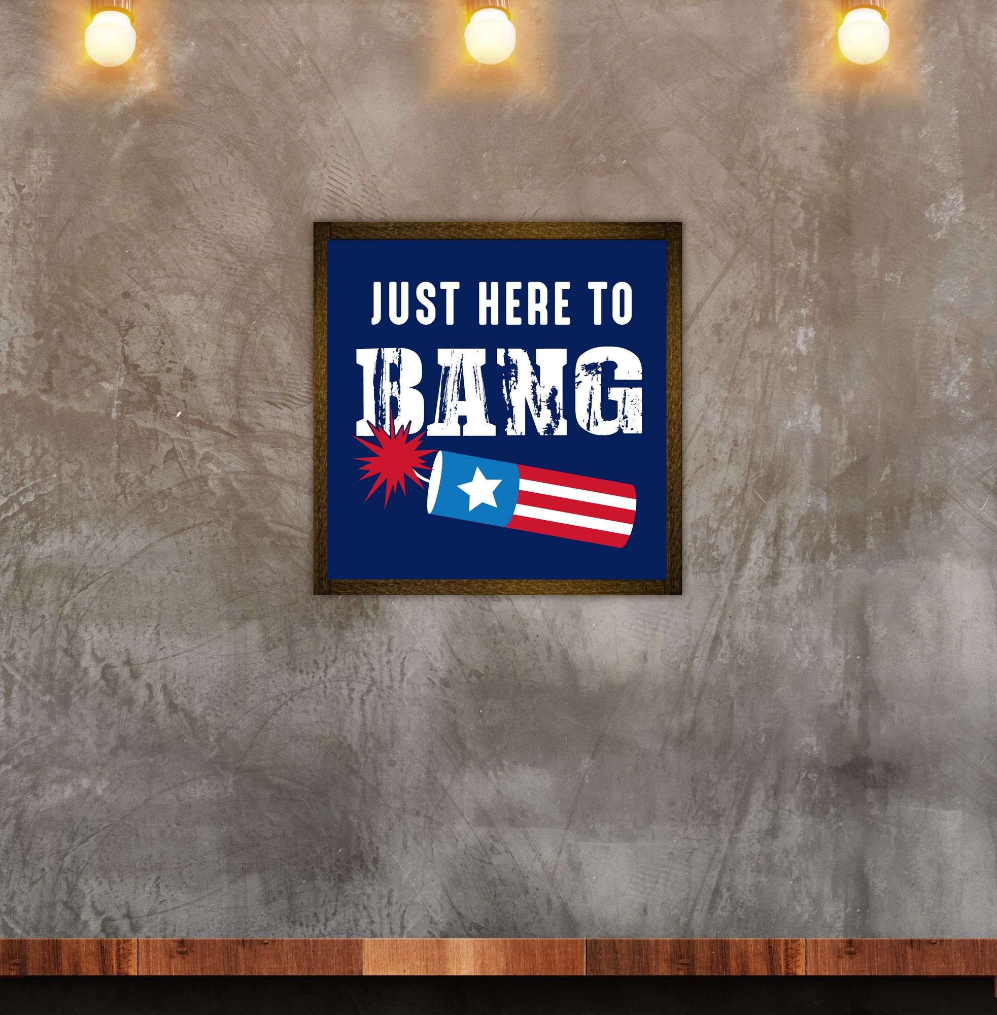 [July 4th] Here to Bang