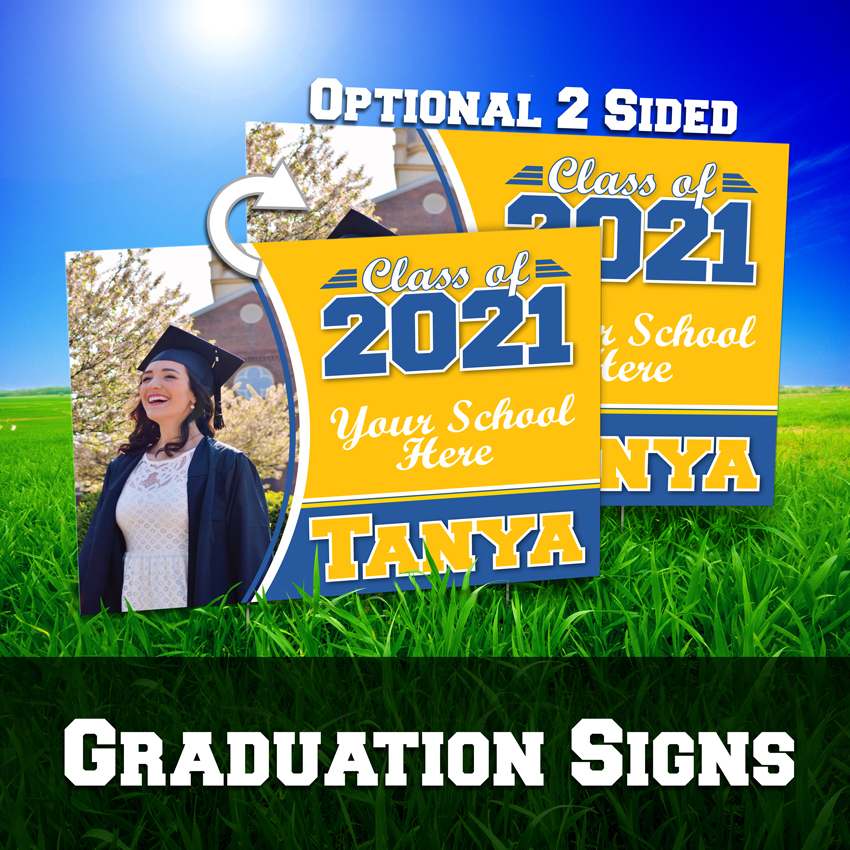 Graduation Yard Signs - Quick Turn