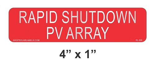 RAPID SHUTDOWN PV ARRAY label 4” x 1"