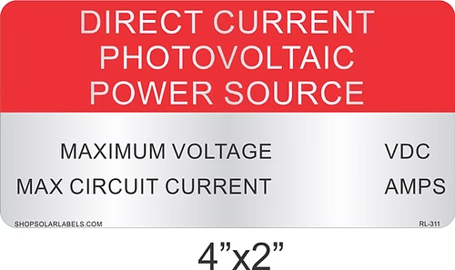 DIRECT CURRENT PHOTOVOLTAIC POWER SOURCE label 4” x 2"