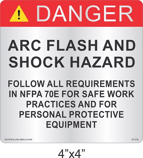 ARC FLASH AND SHOCK HAZARD label 4” x 4"