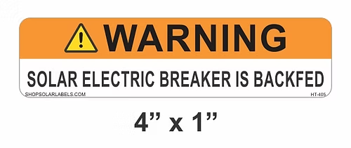 AWARNING SOLAR ELECTRIC BREAKER IS BACKFED label