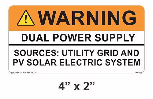 WARNING DUAL POWER SUPPLY 4” x 2"
