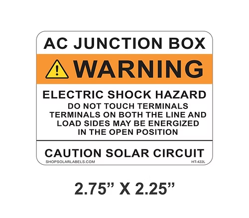 AC JUNCTION BOX WARNING ELECTRIC SHOCK HAZARD label 2.75” x 2.25"