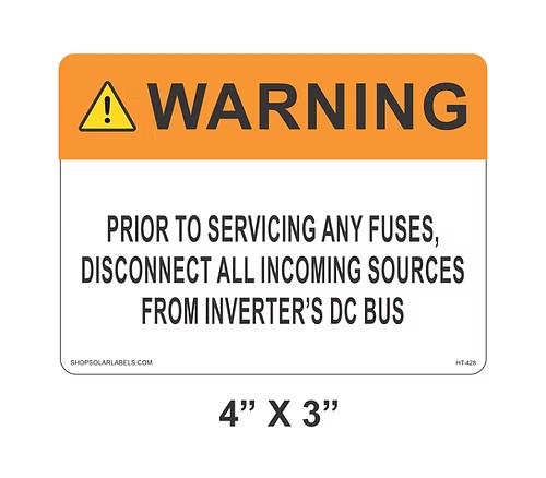 WARNING PRIOR TO SERVICING ANY FUSES, label 4” x 3"