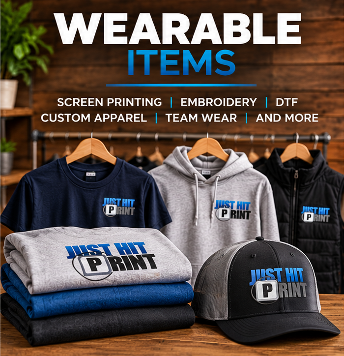 Wearable Items - screen printing, embroidery, DTF, custom apparel, team wear