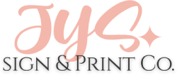 JYS Sign & Print Co