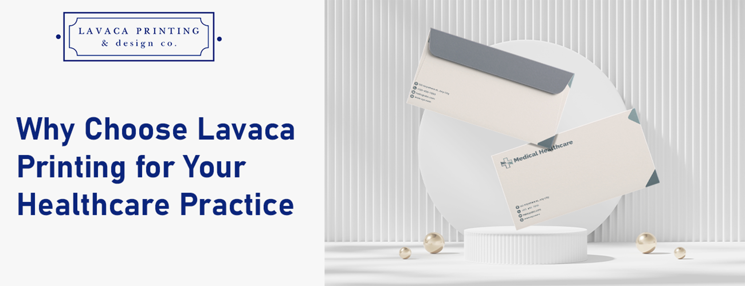 Why Choose Lavaca Printing for Your Healthcare Practice