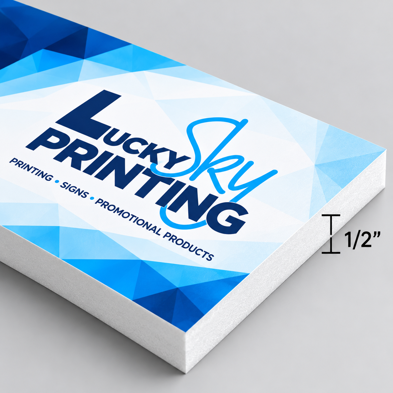Foam Core ½ inch White Sign