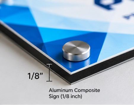 Aluminum Composite Sign 1/8 inch (3mm) 1