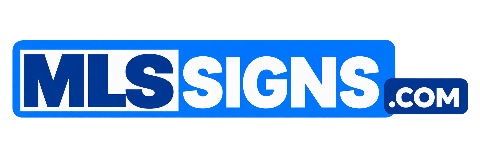  MLS Signs