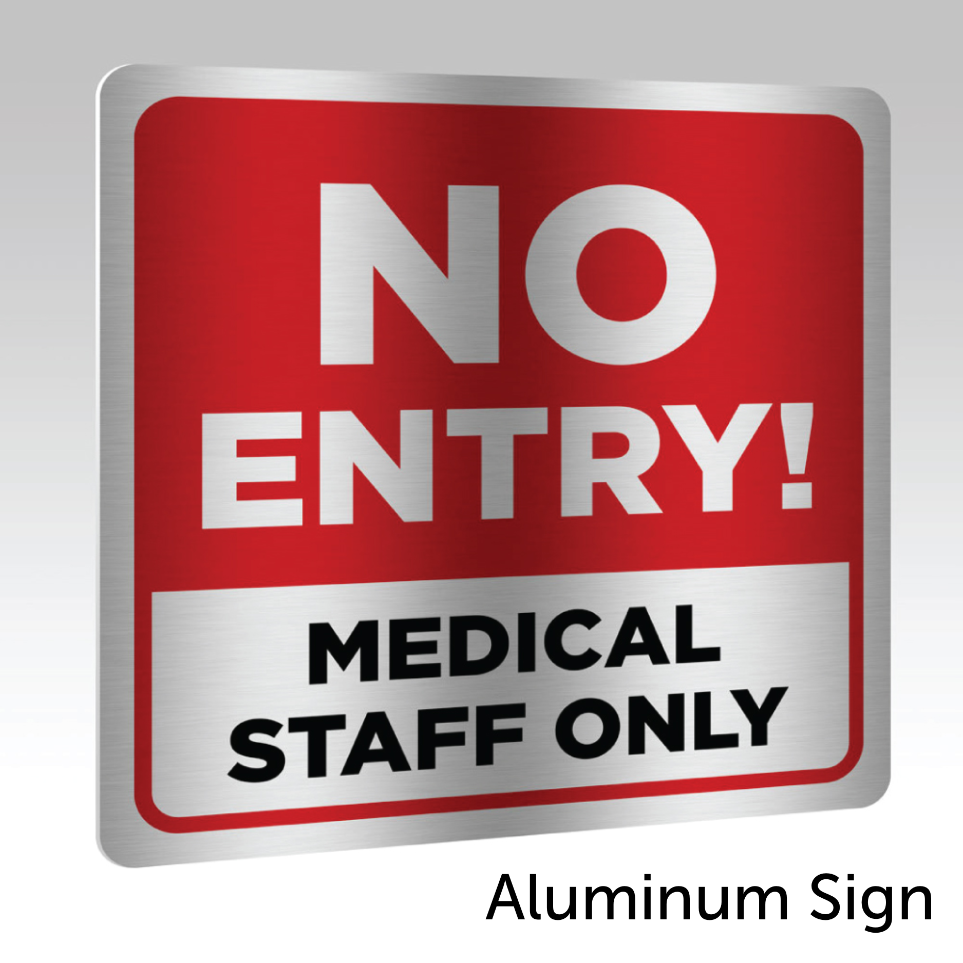 Aluminum Sign 2