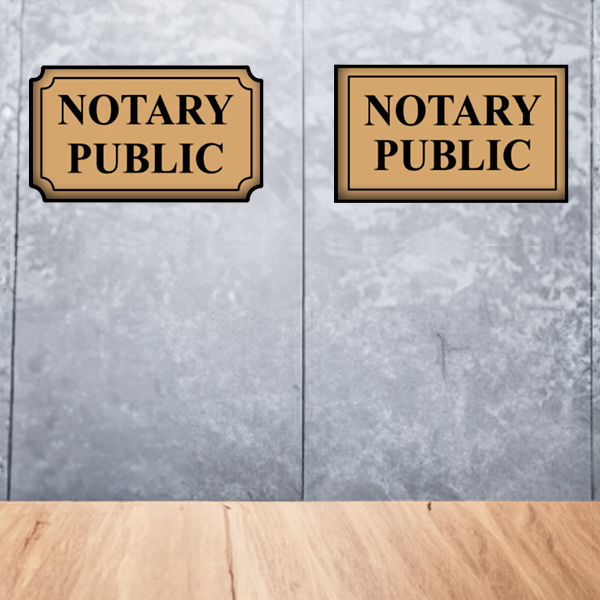 5" x 7" Notary Sign 1