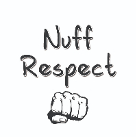 Nuff Respect Round