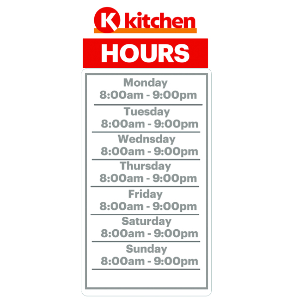 K-Kitchen Business Hour Signs