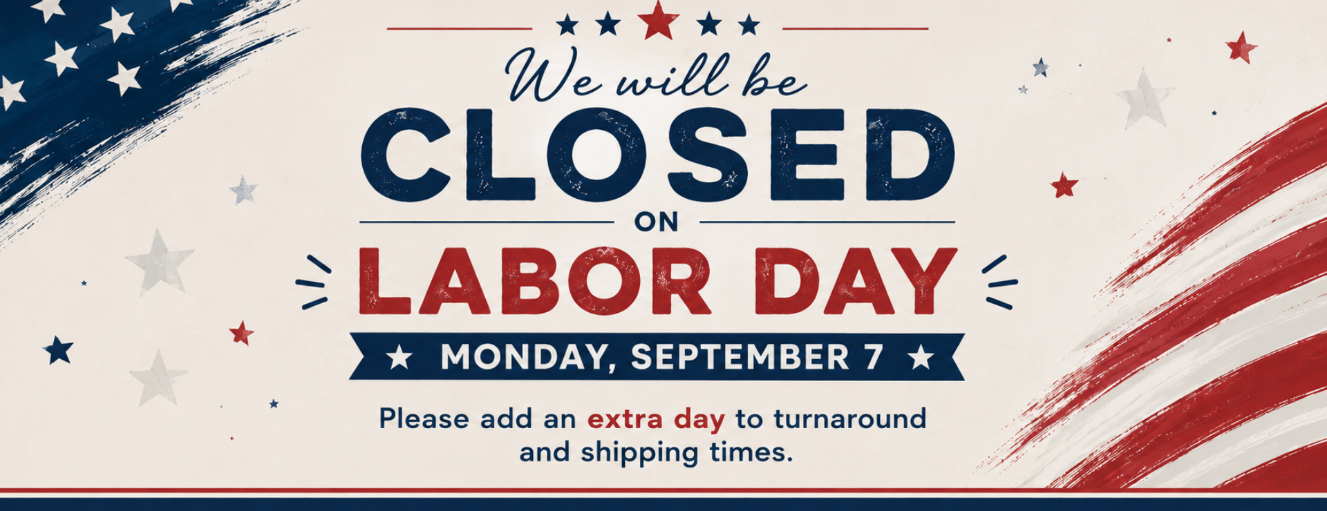 Closed for Labor Day