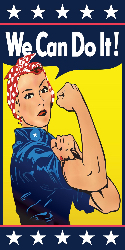 We Can Do It - Rosie the Riveter