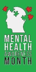 Mental health Awareness Month (May)