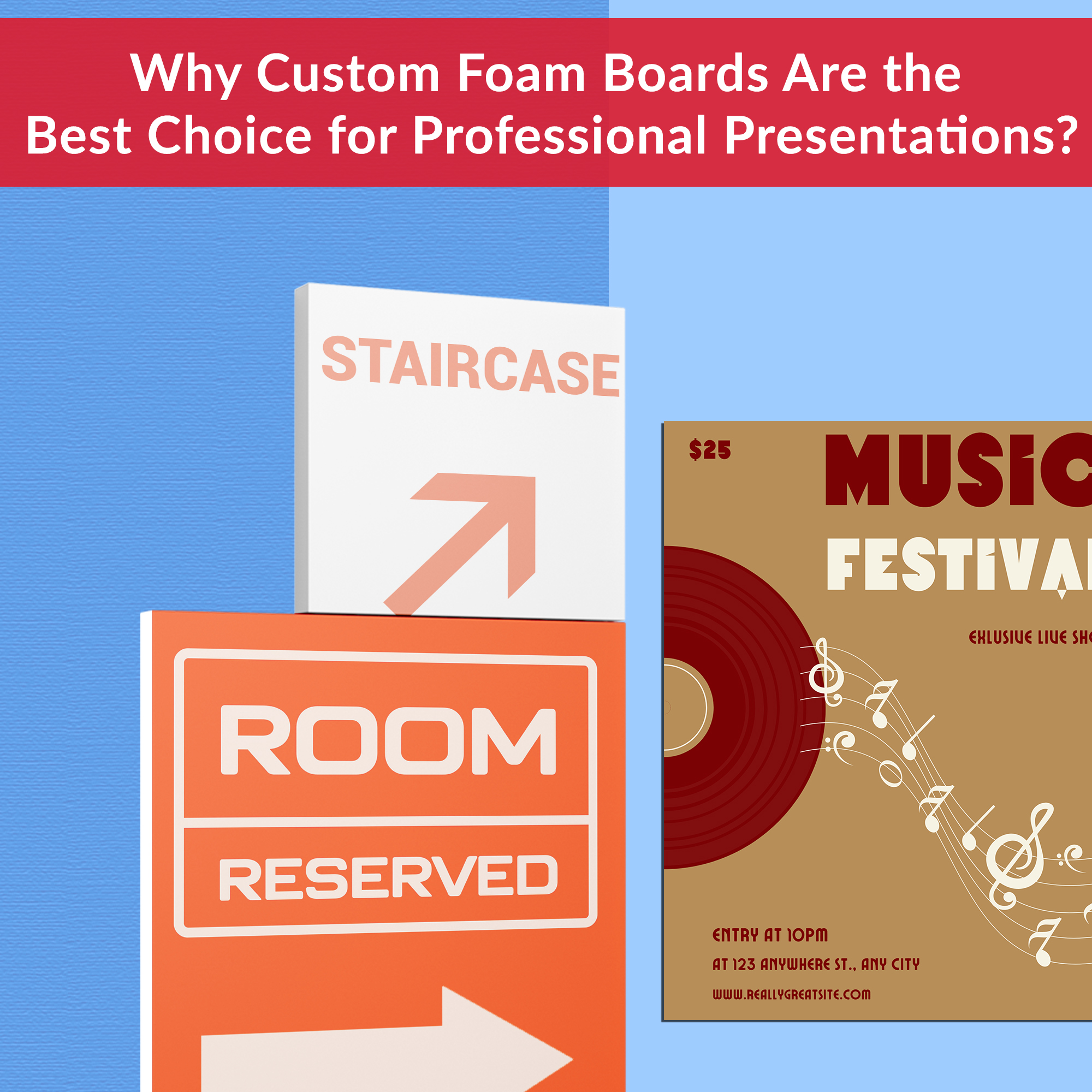Why_Custom_Foam_Boards_Are_the_Best_Choice_for_Professional_Presentations_1751953410790.jpg