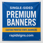 13oz Premium Banners - Single Sided 1