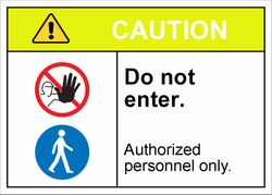 Do Not Enter Authorized Personnel