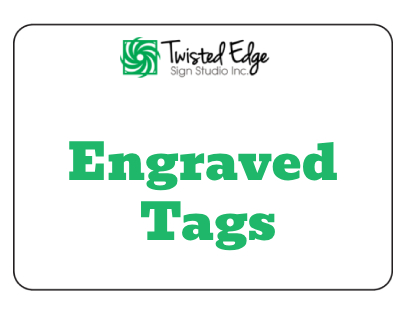 Engraved Tags